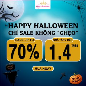 Read more about the article HAPPY HALLOWEEN – CHỈ SALE KHÔNG “GHẸO”