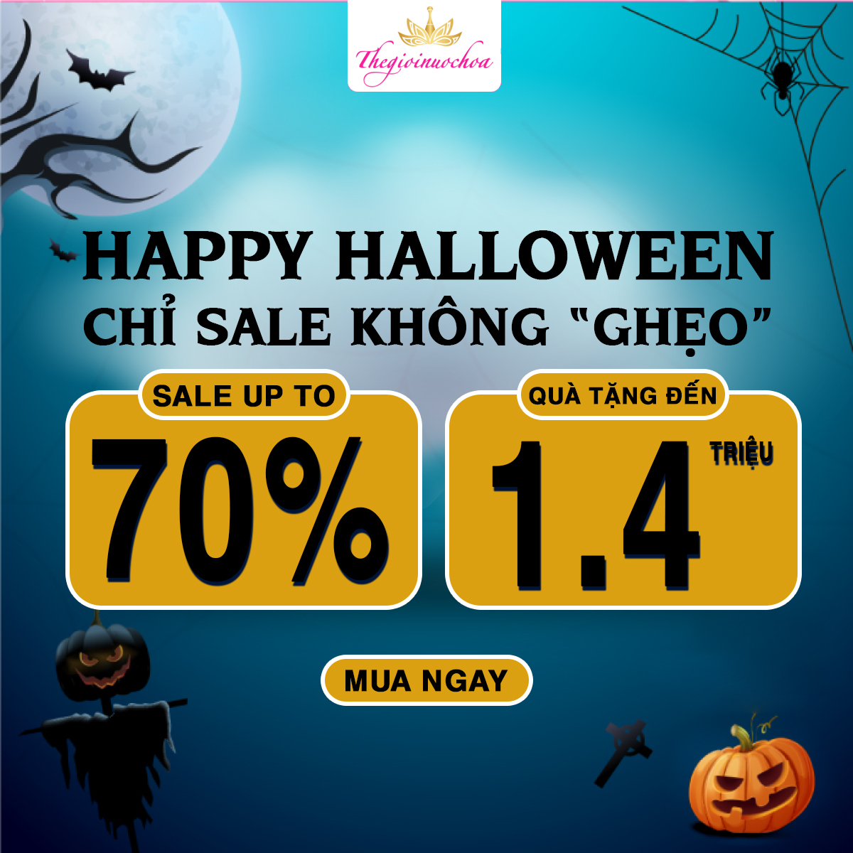 You are currently viewing HAPPY HALLOWEEN – CHỈ SALE KHÔNG “GHẸO”