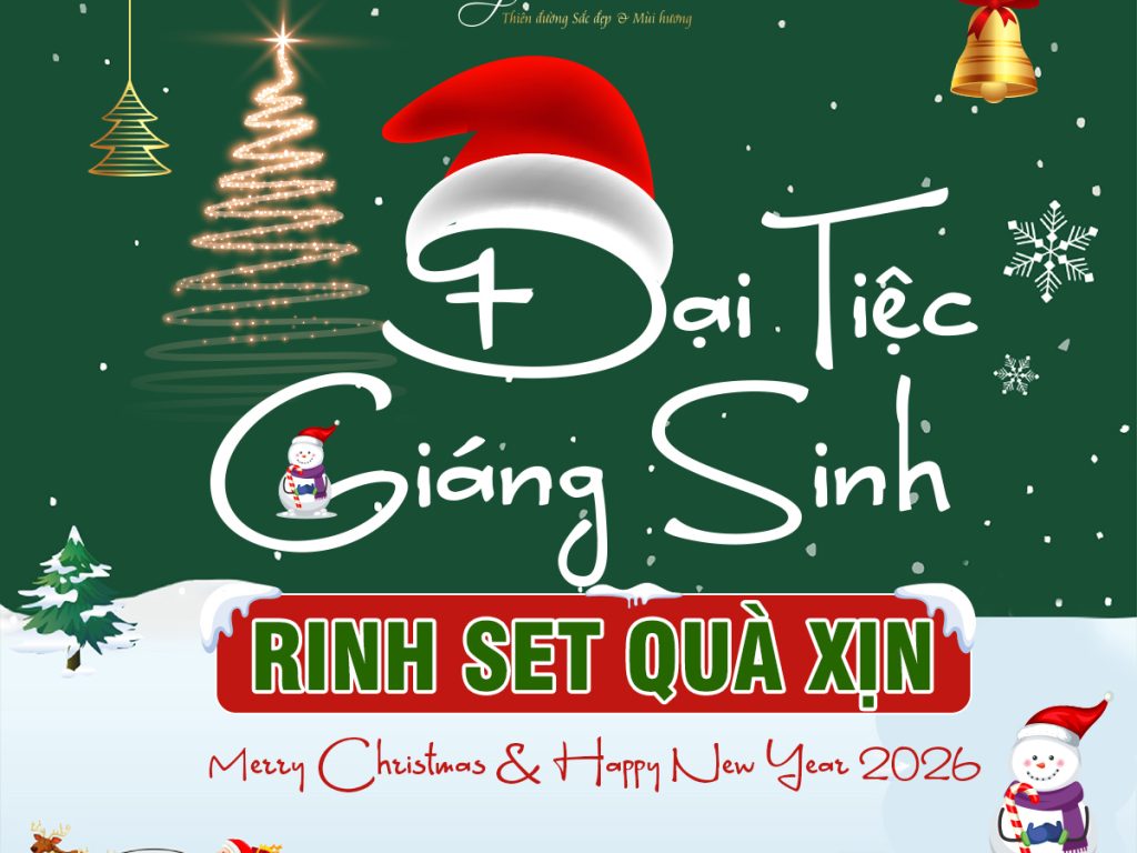 ĐẠI TIỆC GIÁNG SINH – RINH SET QUÀ XỊN