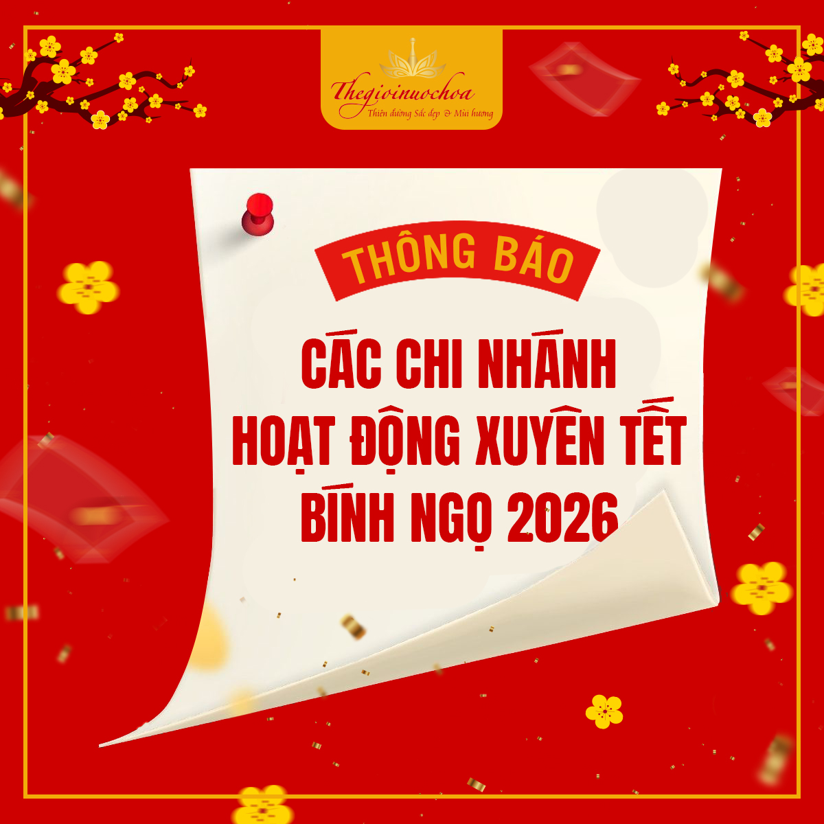You are currently viewing THÔNG BÁO CÁC CHI NHÁNH HOẠT ĐỘNG XUYÊN TẾT