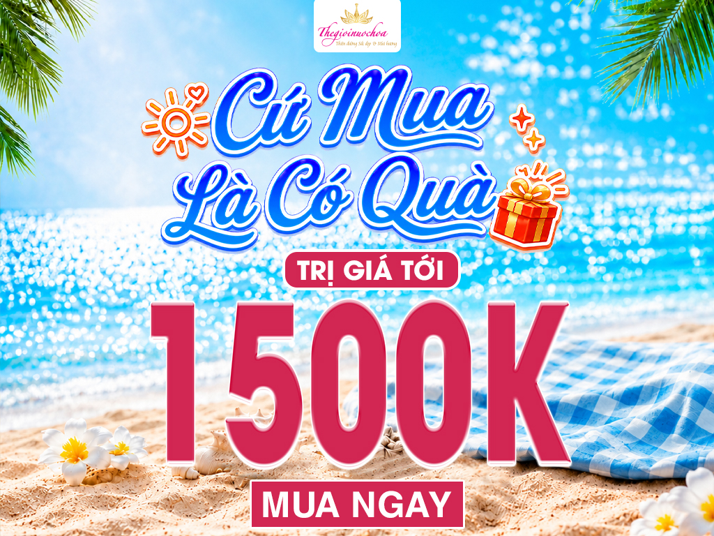 CỨ MUA LÀ CÓ QUÀ TRỊ GIÁ ĐẾN 1500K