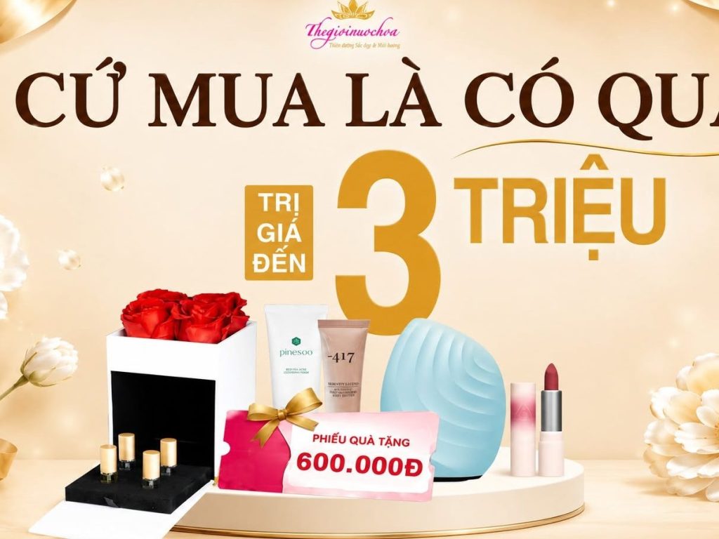 CỨ MUA LÀ CÓ QUÀ TRỊ GIÁ ĐẾN 3000K