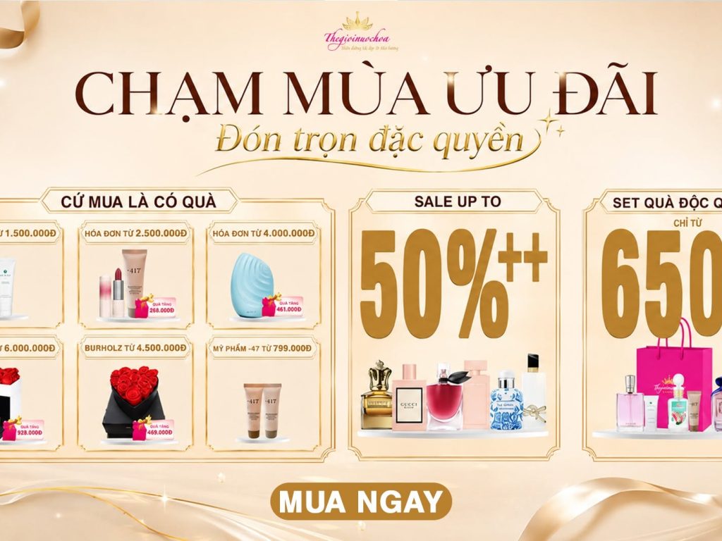 CHẠM MÙA ƯU ĐÃI – ĐÓN TRỌN ĐẶC QUYỀN