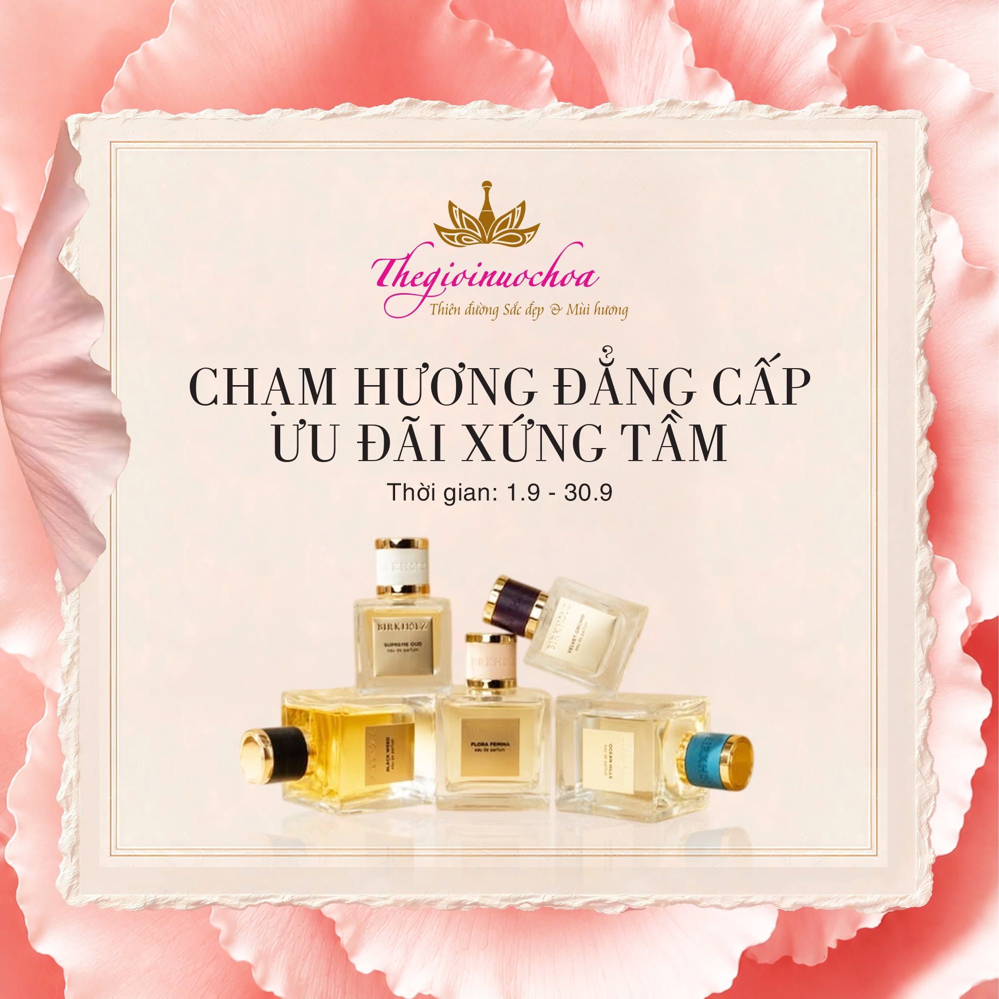 You are currently viewing CHẠM HƯƠNG ĐẲNG CẤP, ƯU ĐÃI XỨNG TẦM