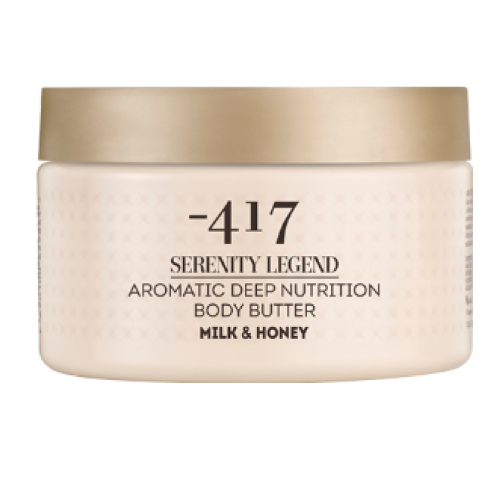 -417 SERENITY LEGEND - AROMATIC DEEP NUTRITION BODY BUTTER - MILK & HONEY